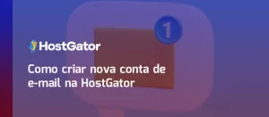 Como criar nova conta de e-mail na HostGator