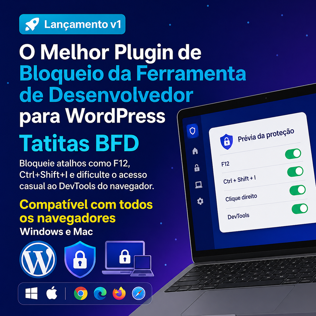 comprar-plugin-bloqueio-de-ferramenta-de-dev-wordpress-wootatitas
