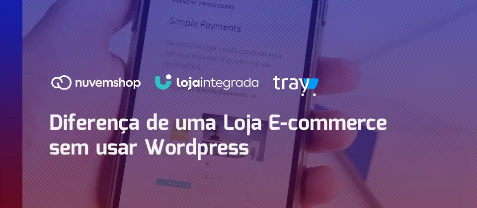 diferenca-de-uma-loja-e-commerce-sem-usar-wordpress-tutorial